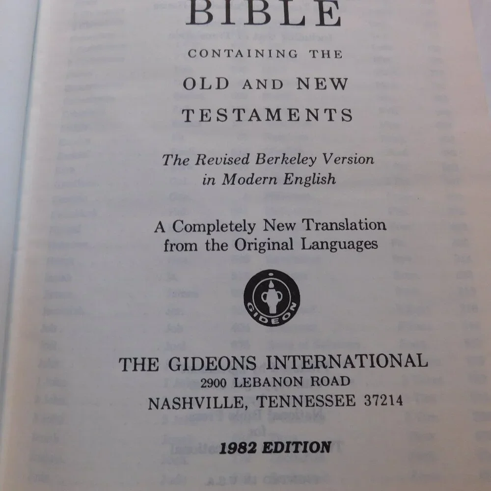 The Holy Bible Old & New Testaments Placed by the Gideons 1982